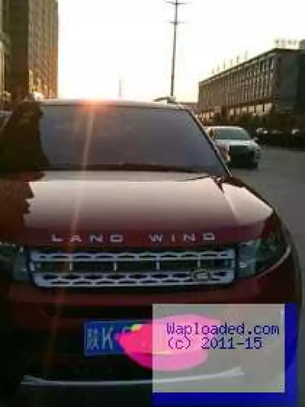 China Produce Car That Looks Like Range Rover , Named It Land Wind [See Photos]